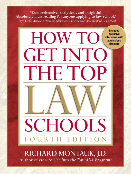 Title details for How to Get Into the Top Law Schools by Richard Montauk - Available